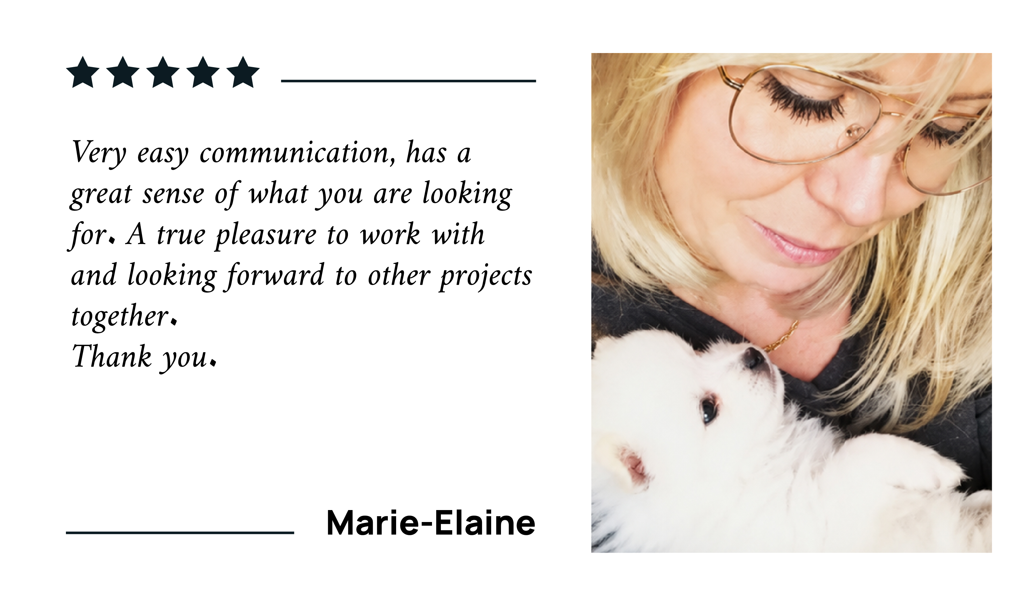 Client feedback from Marie-Elaine